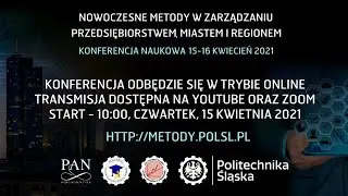Nowoczesne metody w zarządzaniu przedsiębiorstwem, miastem i regionem - dzień pierwszy