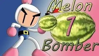 Garry's Mod: Melon Bomber - Episode 1: BOMBERMAN!