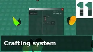 Day 11: I wrote the code to make a crafting system for the game Godot - NhijQuang