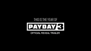 PayDay 3 - Official Reveal Trailer 2023 [FHD 1080p]