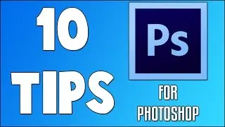 10 Photoshop Tips and Tricks