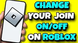 How To Turn Your Join On/Join Off  In Roblox - Change Privacy Settings On Roblox (Android & IOS)