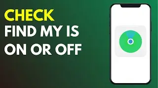 How to Check Find My is on or Off in any IPHONE