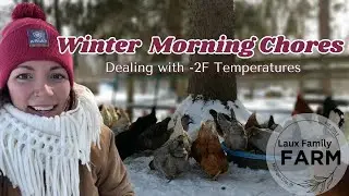 Dealing with the bitter cold on our NW Indiana homestead | Laux Family Farm | Morning Chores