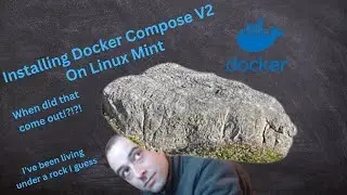 Installing Docker Compose Version 2 on Linux Mint