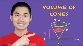 Find the Volume of Cones using Integral Calculus