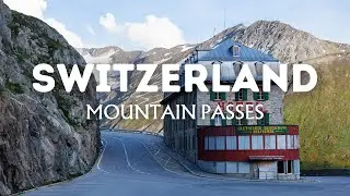 6 Beautiful Swiss Mountain Passes For a Road Trip | Switzerland Travel Guide