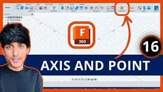 #16 How to Create Custom Axis and Points | Fusion 360 Tutorial |