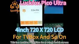 Luckfox Pico Ultra 4-inch touch screen 720 × 720 for TV box items such as TVBOX