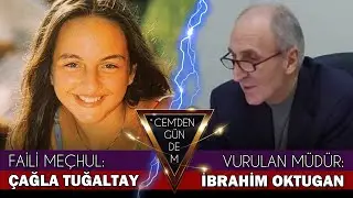 Çağla Tuğaltay Unutulmasın, İbrahim Oktugan Olayı | CEM'DEN GÜNDEM B1