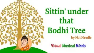 Sittin' under that Bodhi Tree