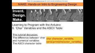 Learning Programming with the Arduino Video 6: Char Variables and the ASCII Table