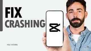 How To Fix Crashing On CapCut Video Editor App 2024