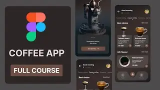 Figma UX UI Coffee AP UI - Figma Tips - Figma Tutorials