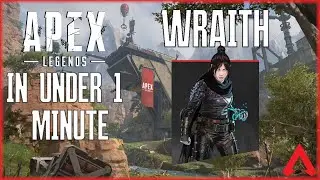 Apex Lore Under 1 Min: Wraith || 