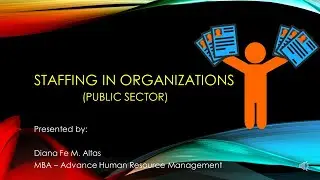 Staffing Organization in Public Sector