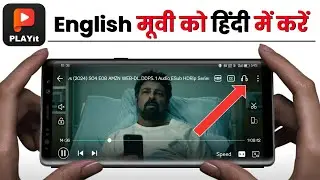 playit me English movie ko Hindi me kaise kare | playit app me langauge change kaise kare 2024