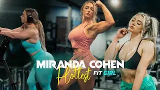 HOTTEST FIT GIRL🔥- Miranda Cohen👑| FEMALE FITNESS MOTIVATION 2024💪| AestheticWinners