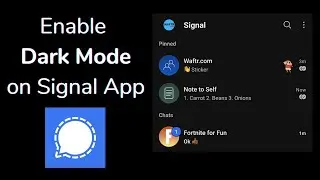 How to Enable Dark Mode on Signal App