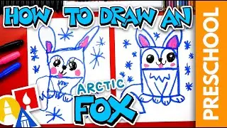 How To Draw An Arctic Fox - Letter F - Preschool