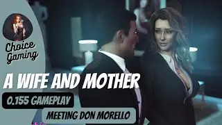 A wife and mother v 0.155 gameplay ● Meeting with Don Morello