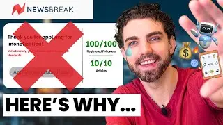 5 Reasons Why Your Newsbreak Monetization Application Was Denied