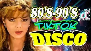 Best of 80s and 90s Nonstop Disco Hits | New Tiktok  Remix | Best Dance Party Mix