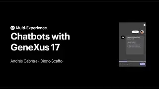 Chatbots con GeneXus 17