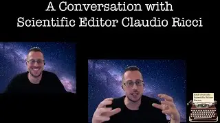 A Conversation with Scientific Editor Claudio Ricci