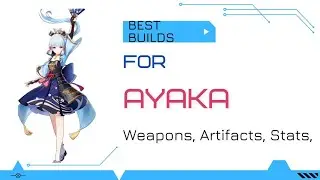 Ayaka Build Genshin Impact 2.6 | Ayaka rerun