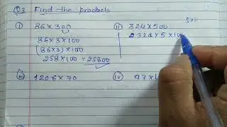Find the products | Multiply the following