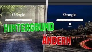 Google Chrome Hintergrund Ändern - Eigenes Bild / Vorschläge / Chrome Web Store (Bild & GIF)