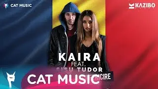 KAIRA feat. SISU TUDOR - Condamnati la Fericire (by KAZIBO)