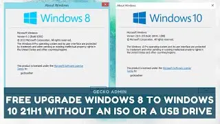 How to Upgrade Windows 8 Pro Build 9200 to Windows 10 21H1 for Free