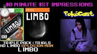 10 Minute 1st Impressions : Triple Pak: Trials HD, Limbo, Splosion Man - P2 - Limbo