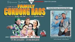 🔴 Live Campursari Family Condong Raos | Pernikahan Intan Ananda Mukti & Tohid - Sabdo Dadi 🔊