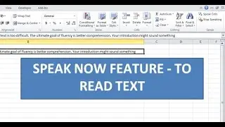 Speaking the Contents of Cells - Text reading in Excel