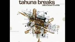 Tahuna Breaks - Funky Mama