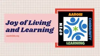 Experience LIVING and LEARNING together at #aarohilife