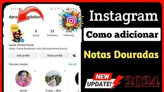 Como obter notas de ouro no Instagram 2024 | Corrigir nota dourada que não funciona no Instagram