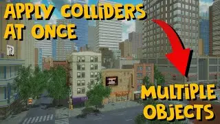 How To Apply Colliders On Multiple Objects At Once | Unity Tip