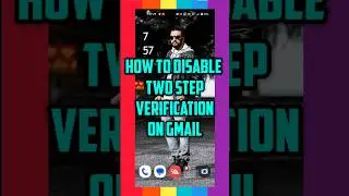 How To Disable Two Step Verification On Gmail 