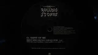 Rolling Stones Saint Of Me Deep Dish Grunge Garage Dub Mix