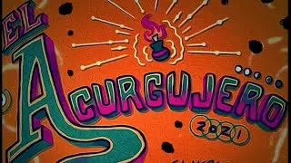 El Acurgujero 2021 [Completo] | Musiktober