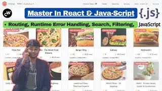 🔹 React 19 Mastery: Search, Filter, Routing & API Handling | Full Swiggy Clone