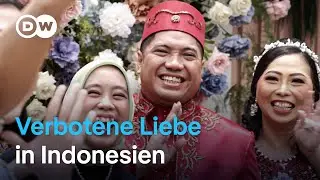 Verbotene Liebe: Paare in Indonesien kämpfen für ihr Glück | DW Reporter