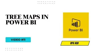 #11 Tree Maps in Power BI | Power BI Tutorial