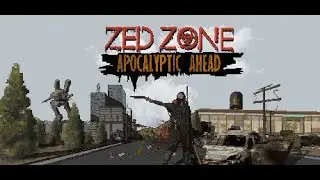 Прохождение ZED ZONE №1 Новый зомби выживание (Обзор игры бета тест)