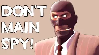 Why you can't main spy and effective player numbers in Team Fortress 2
