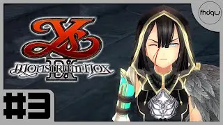 Ys 9: Monstrum Nox [PC] Gameplay Walkthrough Part 3 (No Commentary)